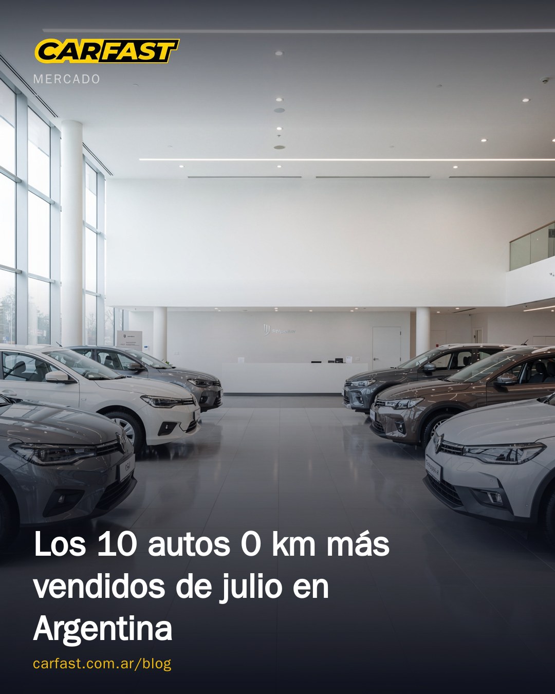 Los 10 autos 0 km más vendidos de julio en Argentina