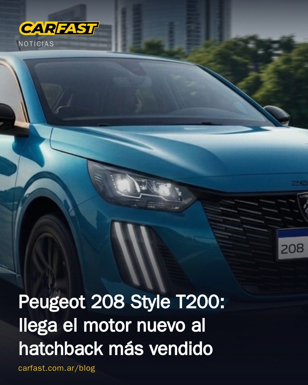 Peugeot 208 Style T200: llega el motor nuevo al hatchback más vendido